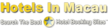 Hotels In Macau ★ Official Website ★ Macau Hotels